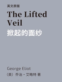 The Lifted Veil=the Lifted Veil (english Version)